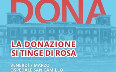 Donazione di sangue al San Camillo per la Giornata della Donna
