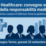 MAG Healthcare: convegno sui costi della responsabilità medica